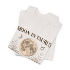 Moon in Taurus T-Shirt
