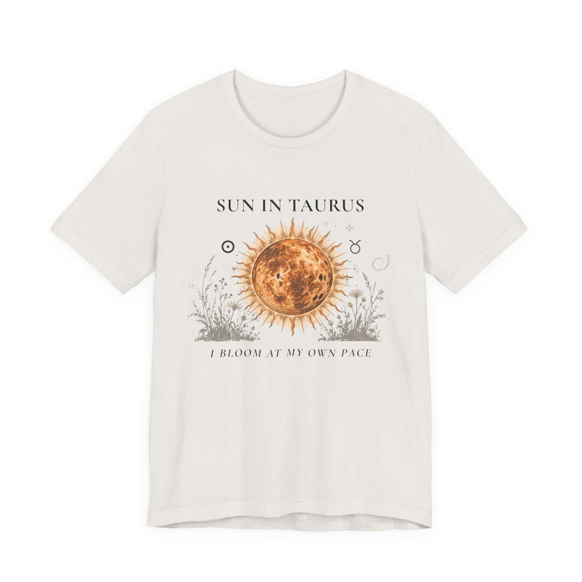 Sun in Taurus T-Shirt