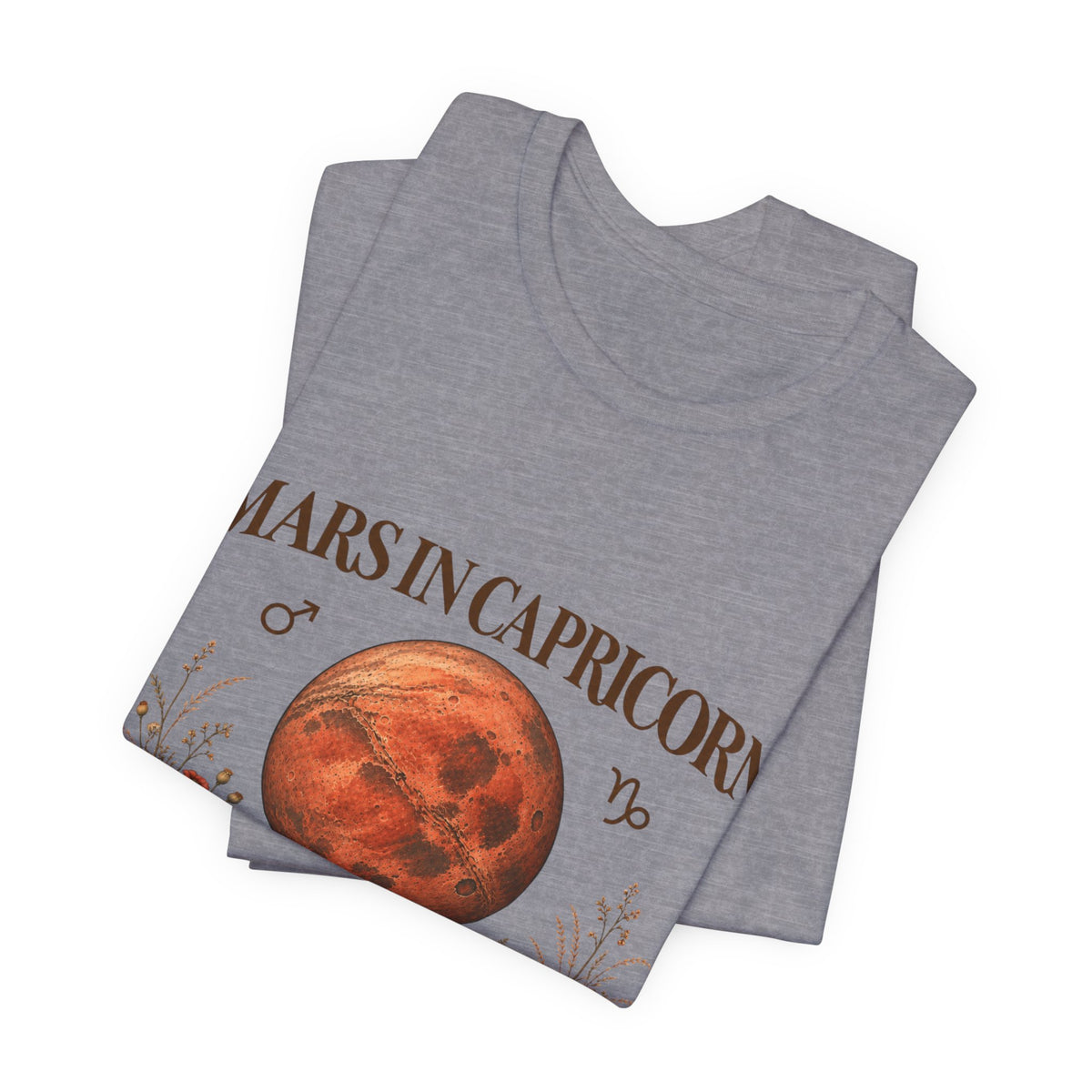 Mars in Capricorn T-Shirt
