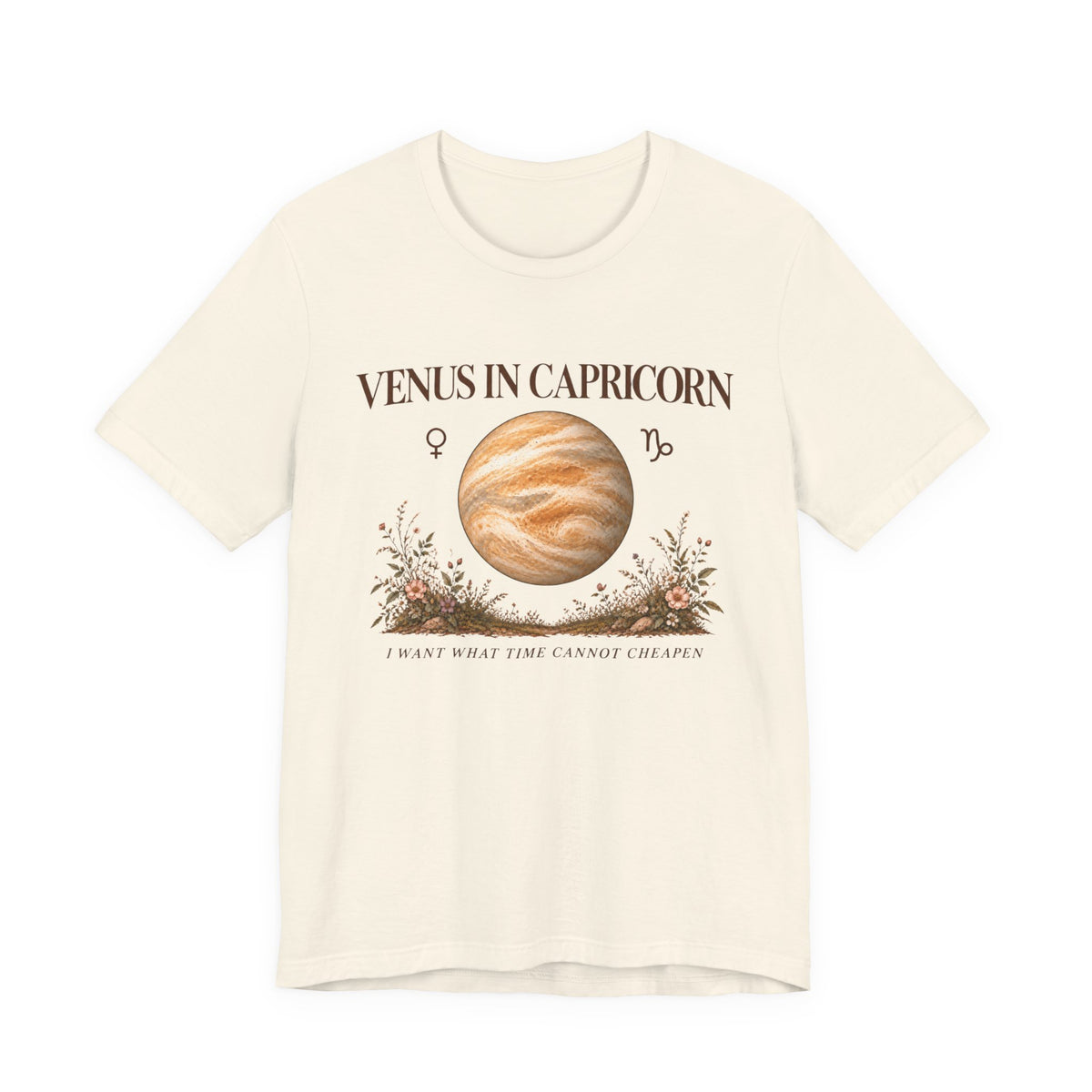 Venus in Capricorn T-Shirt
