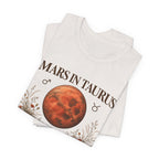 Mars in Taurus T-Shirt