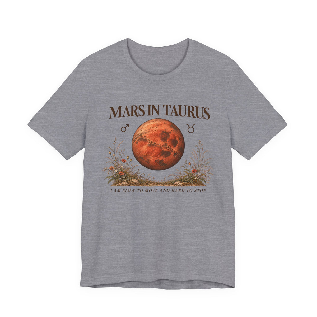 Mars in Taurus T-Shirt