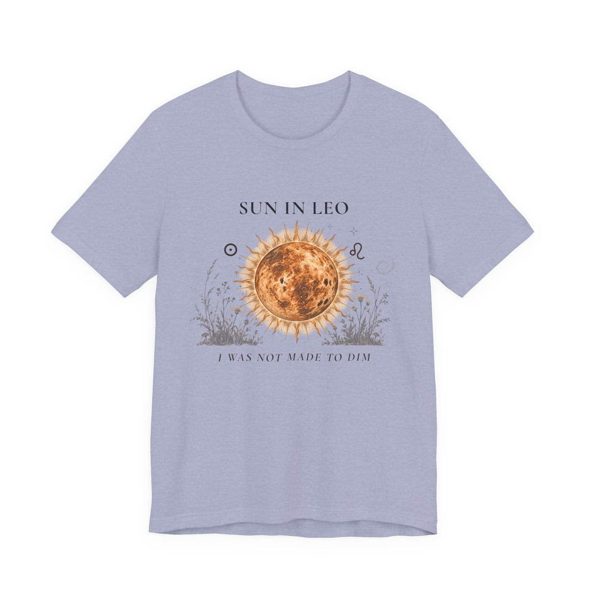 Sun in Leo T-Shirt