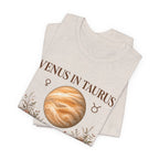 Venus in Taurus T-Shirt