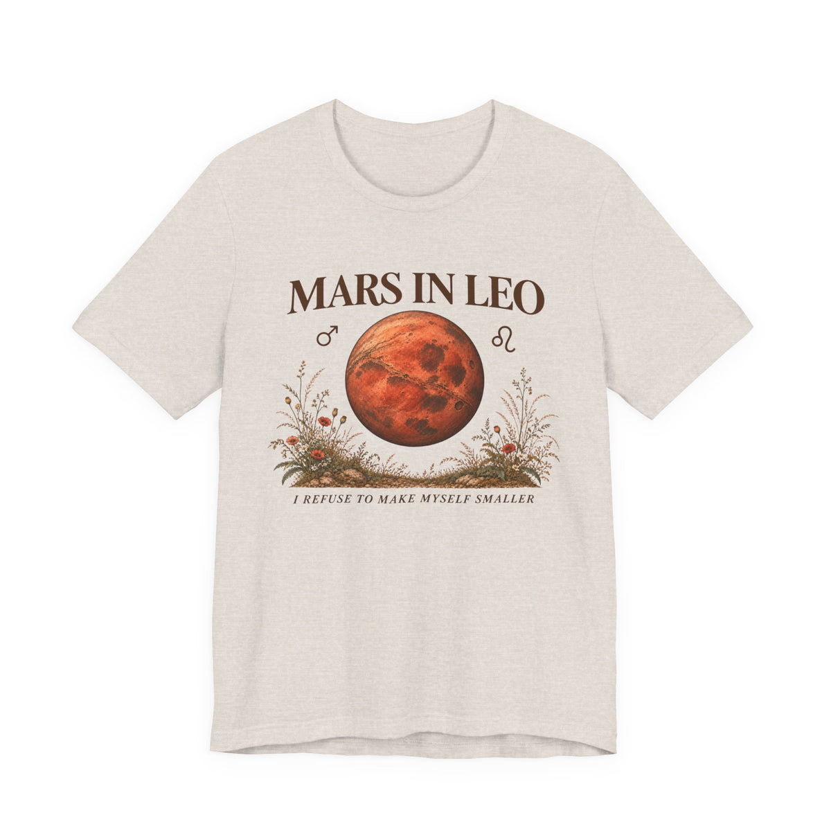 Mars in Leo T-Shirt