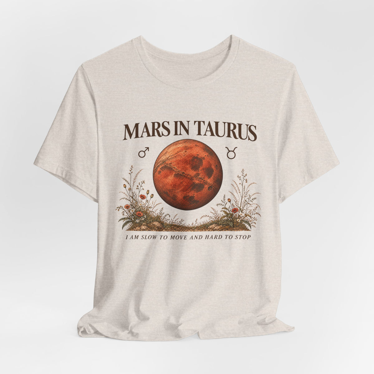 Mars in Taurus T-Shirt