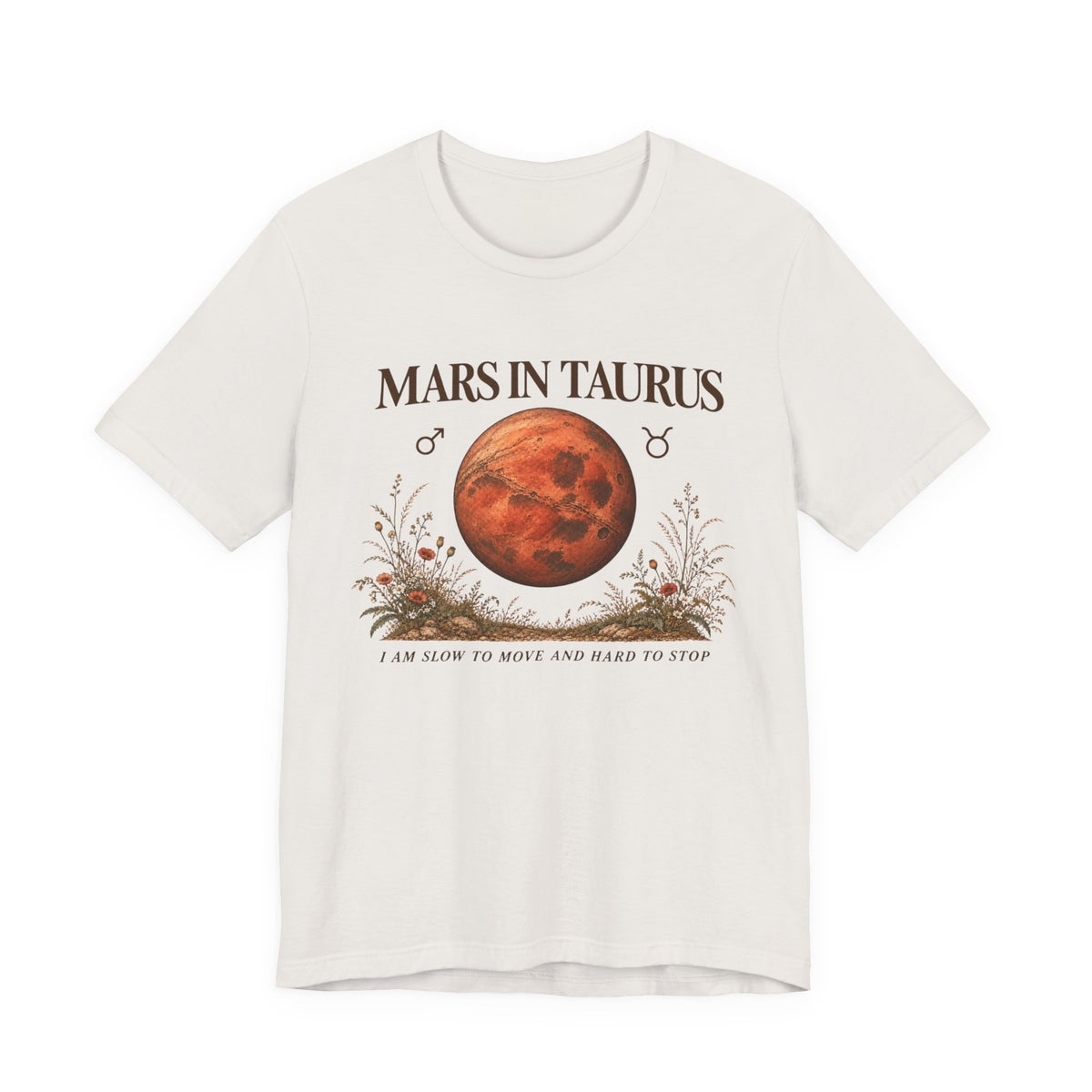 Mars in Taurus T-Shirt