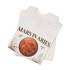 Mars in Aries T-Shirt