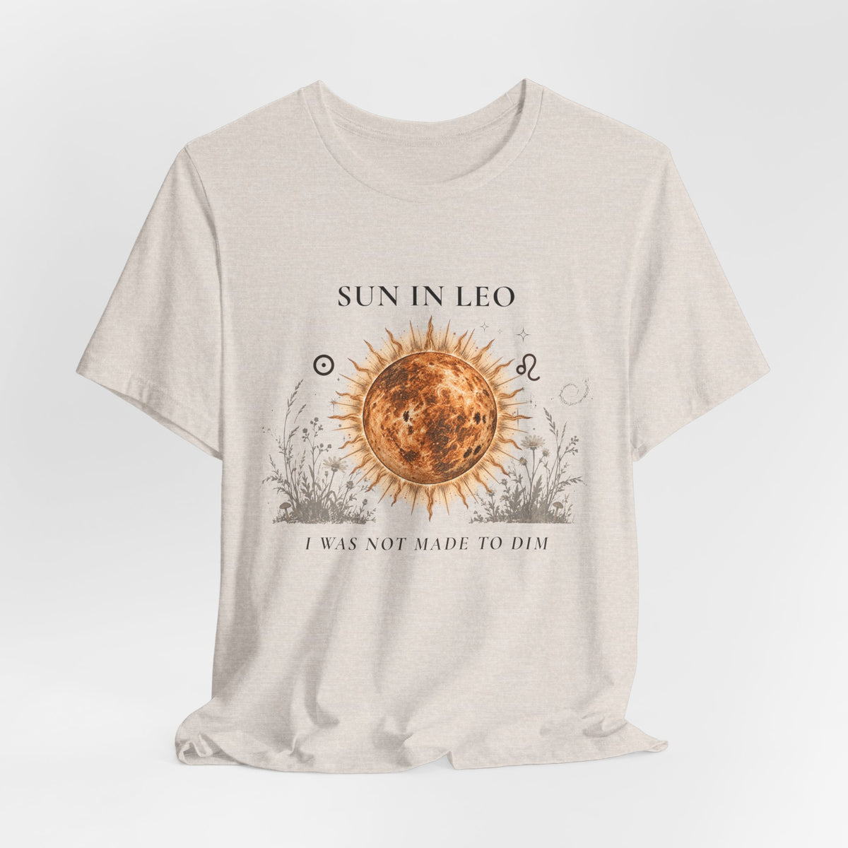Sun in Leo T-Shirt