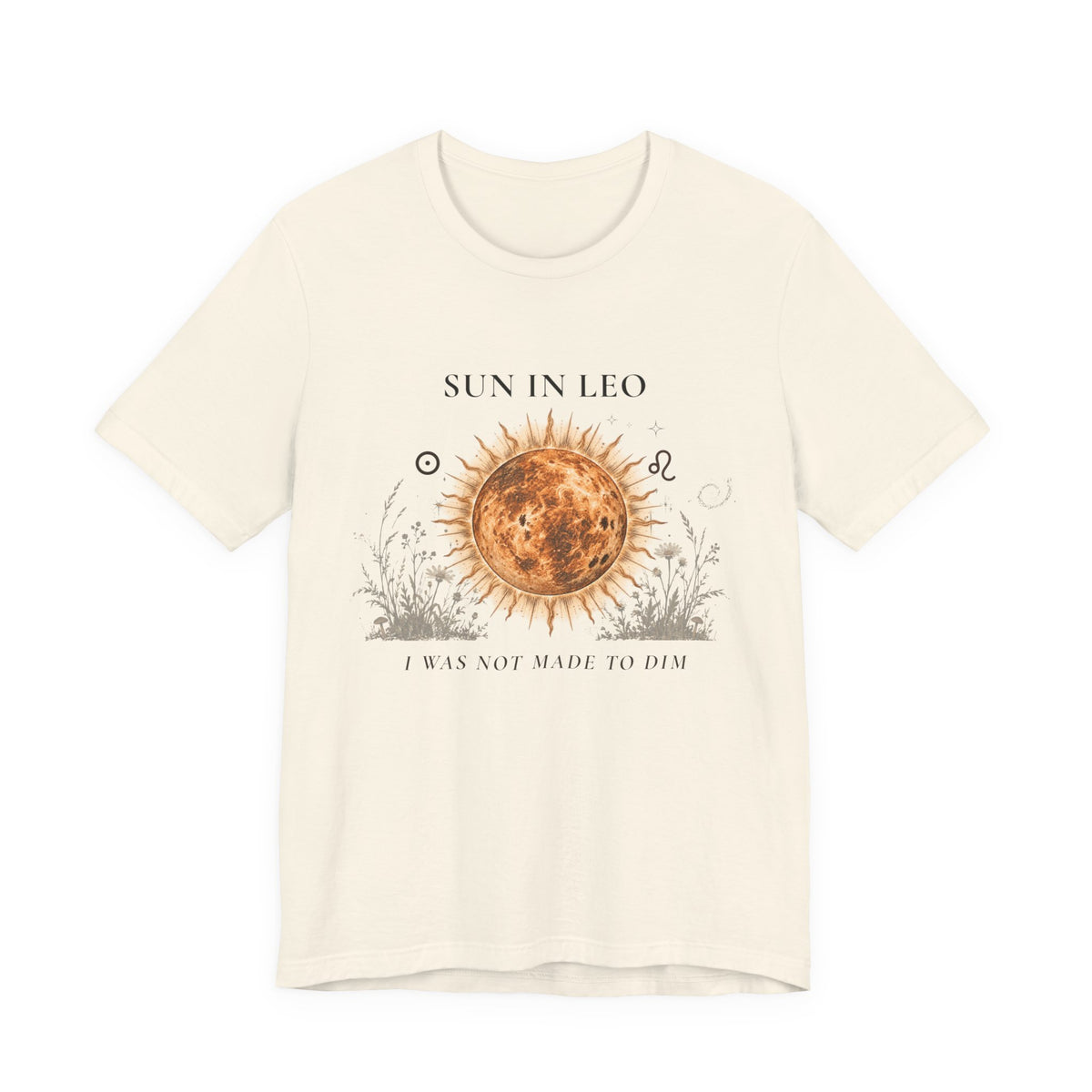 Sun in Leo T-Shirt