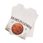 Mars in Gemini T-Shirt