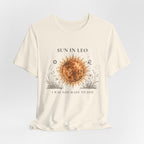 Sun in Leo T-Shirt