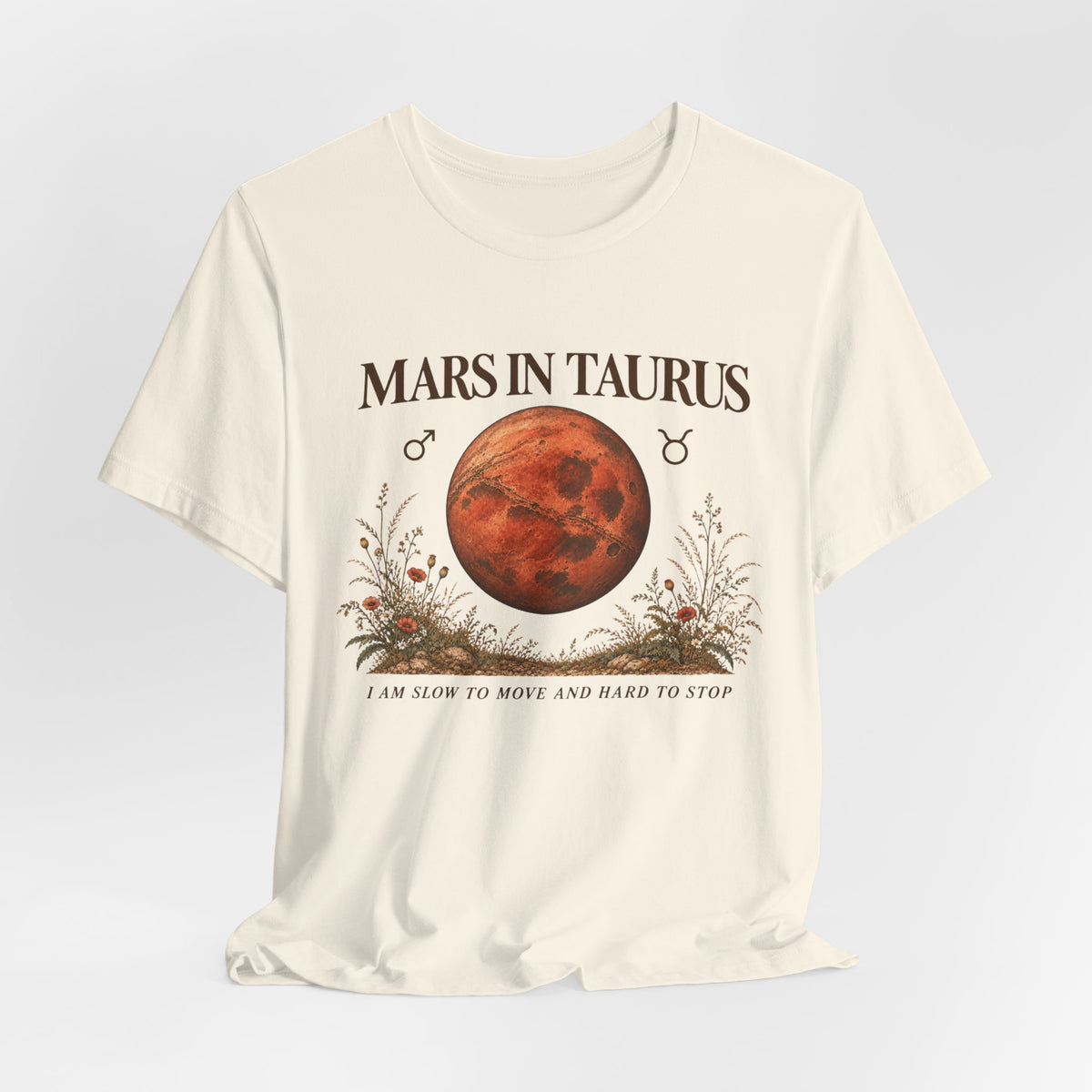 Mars in Taurus T-Shirt
