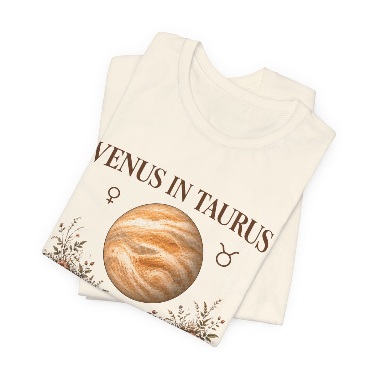 Venus in Taurus T-Shirt